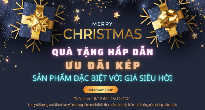 Chào Đón Giáng Sinh 2021 - Chương Trình Ưu Đãi Kép Nhận Ngay Quà Tặng Làm Đẹp
