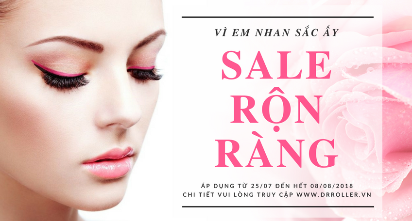 Hot sale 2018 - Dr.Roller Vietnam